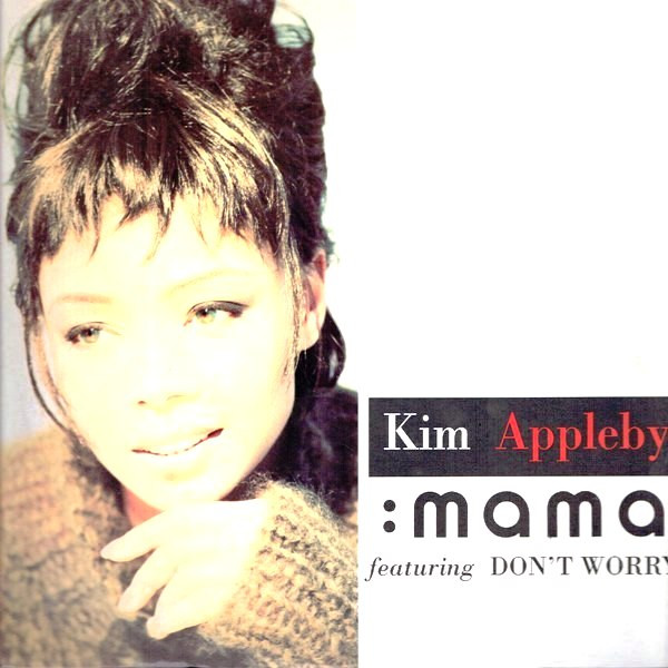 Kim Appleby - Mama / Don't Worry | Parlophone (14 2043416)