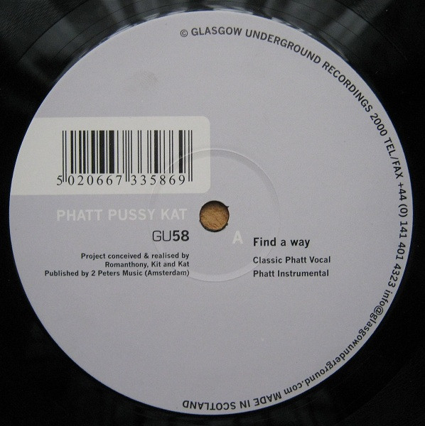 Phatt Pussy Kat - Find A Way | Glasgow Underground (GU58)