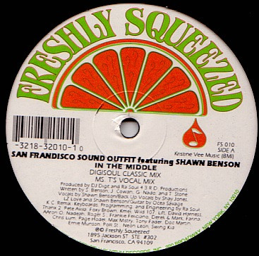 San Frandisco Sound Outfit  &  Shawn Benson - In The Middle | Freshly Squeezed (FS 010)