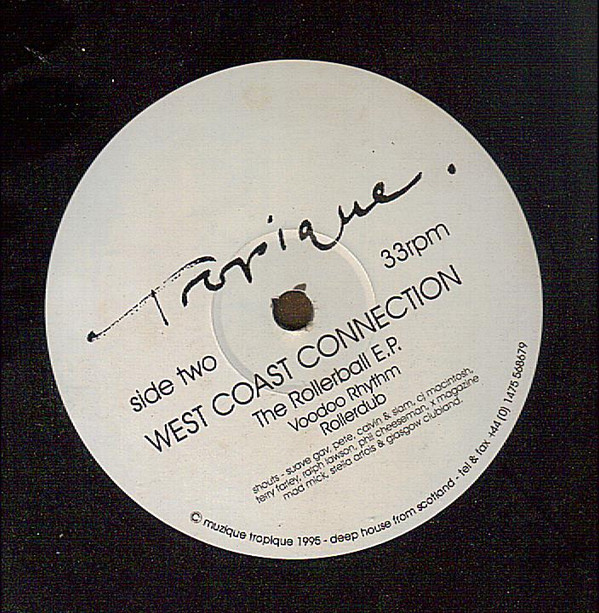 West Coast Connection - The Rollerball E.P. | Muzique Tropique (MTR 12001) - 2 West Coast Connection - The Rollerball E.P. | Muzique Tropique (MTR 12001) - 2