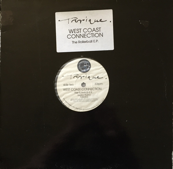 West Coast Connection - The Rollerball E.P. | Muzique Tropique (MTR 12001) - 3 West Coast Connection - The Rollerball E.P. | Muzique Tropique (MTR 12001) - 3