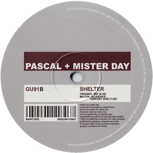 Pascal + Mister Day - Shelter | Glasgow Underground (GU91) - 2