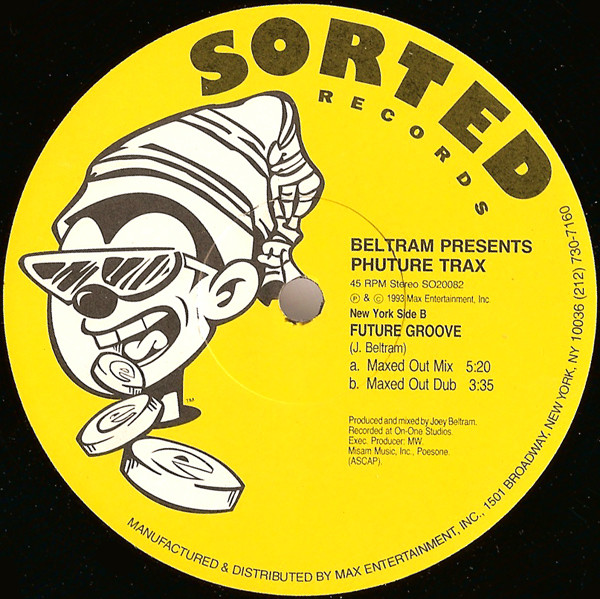 Joey Beltram - Phuture Trax | Sorted Records (SO20082) - 2 Joey Beltram - Phuture Trax | Sorted Records (SO20082) - 2