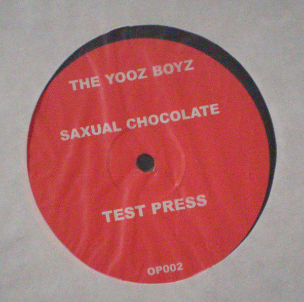 The Yooz Boyz - Saxual Chocolate | Not On Label (OP002) - main