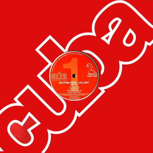 Rhythm Code - Lullaby | Cuba Recordings (CUBA013) - 3 Rhythm Code - Lullaby | Cuba Recordings (CUBA013) - 3