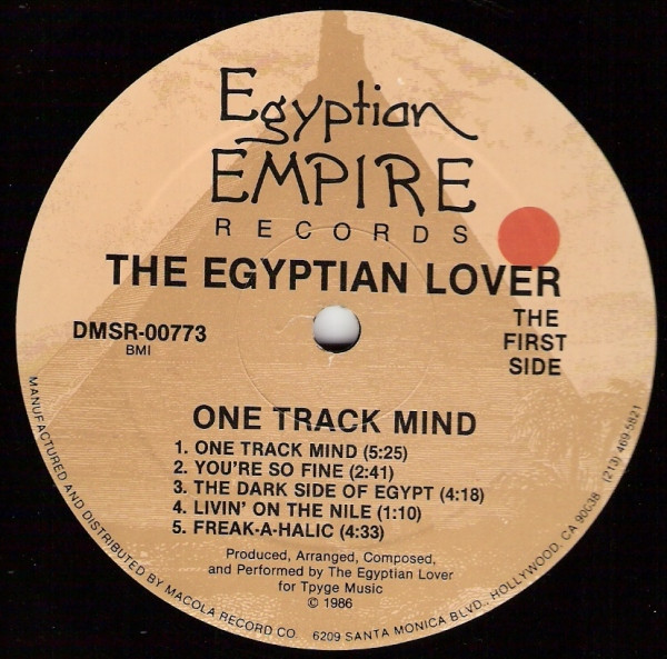 Egyptian Lover - One Track Mind | Egyptian Empire Records (DMSR 00773) - 3 Egyptian Lover - One Track Mind | Egyptian Empire Records (DMSR 00773) - 3