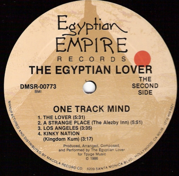 Egyptian Lover - One Track Mind | Egyptian Empire Records (DMSR 00773) - 4 Egyptian Lover - One Track Mind | Egyptian Empire Records (DMSR 00773) - 4