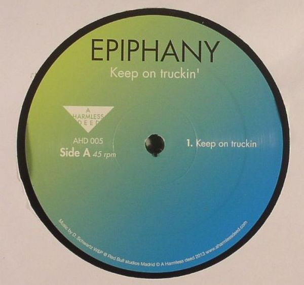 Epiphany - Keep On Truckin' | A Harmless Deed (AHD 005) - main