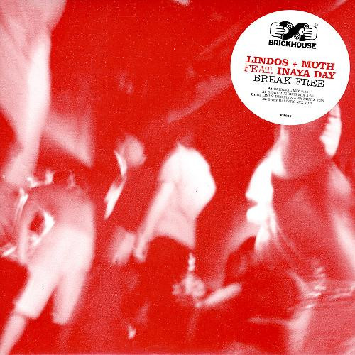 Lindos + Moth Feat. Inaya Day - Break Free | Brickhouse Records (BH020) - main