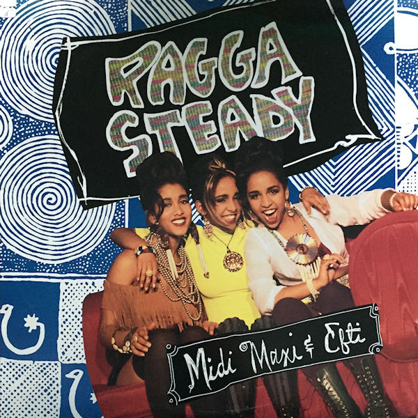 Midi, Maxi & Efti - Ragga Steady | Columbia (44 74429) - main Midi, Maxi & Efti - Ragga Steady | Columbia (44 74429) - main