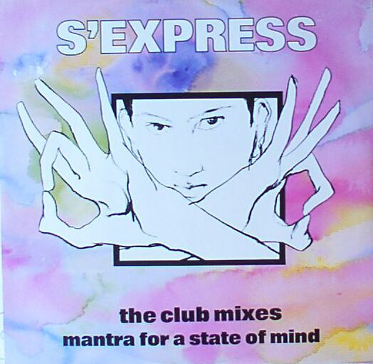 S'Express - Mantra For A State Of Mind (The Club Mixes) | Rhythm King (left r35t)