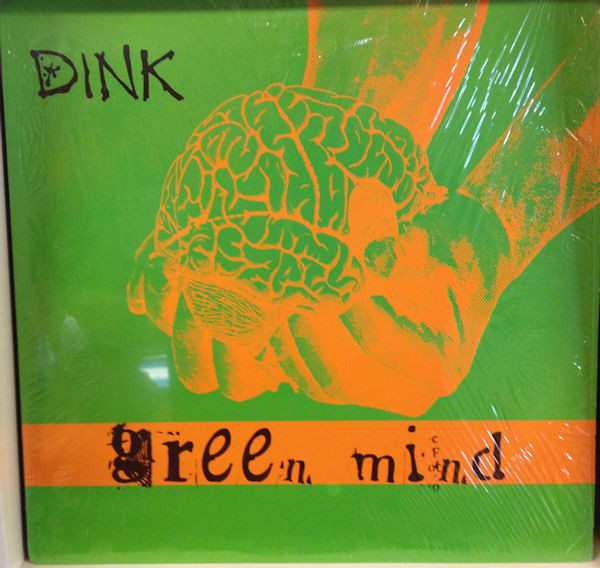 Dink - Green Mind | Capitol Records (7243 8 58273 1 0)