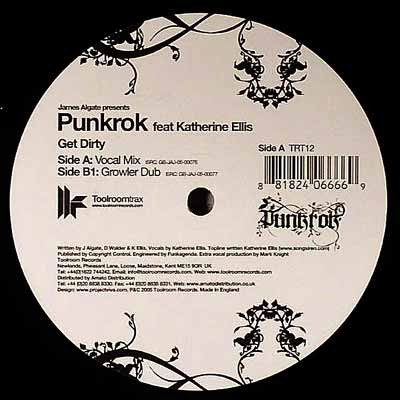 James Algate Presents Punkrok Feat. Katherine Ellis - Get Dirty | Toolroom Trax (TRT 12) - 2 James Algate Presents Punkrok Feat. Katherine Ellis - Get Dirty | Toolroom Trax (TRT 12) - 2