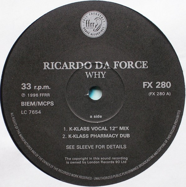 Ricardo Da Force - Why? | FFRR (FX 280) - 3