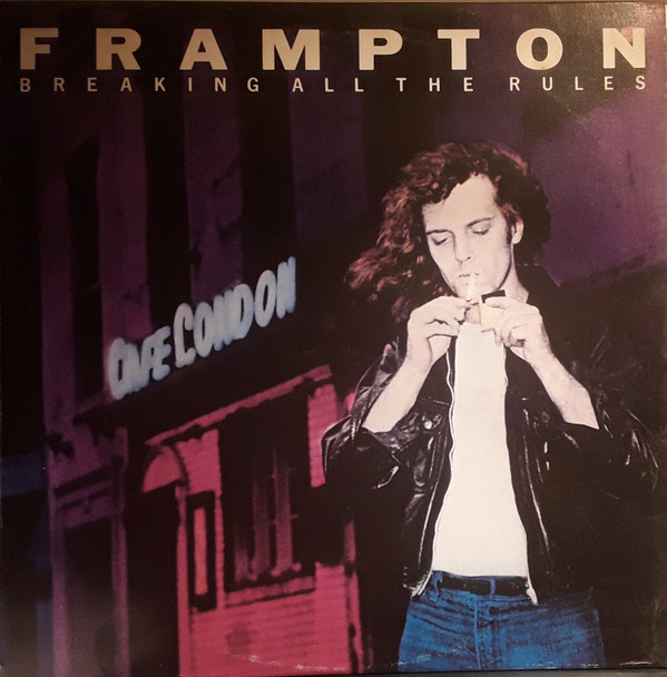 Frampton - Breaking All The Rules | A&M Records (AMLK 63722) - main Frampton - Breaking All The Rules | A&M Records (AMLK 63722) - main