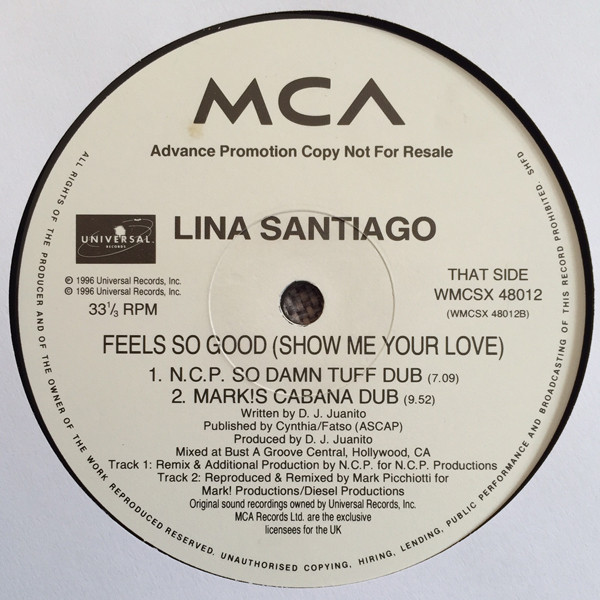 Lina Santiago - Feels So Good (Show Me Your Love) Promo 2 | MCA Records (WMCSX 48012) - 3