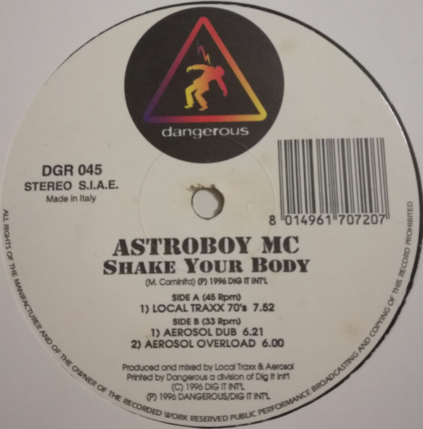 Astroboy MC - Shake Your Body | Dangerous (DGR 045) - 2
