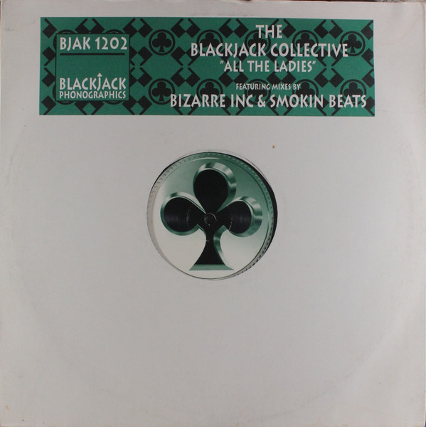 Blackjack Collective - All The Ladies | Blackjack Phonographics (BJAK 1202)