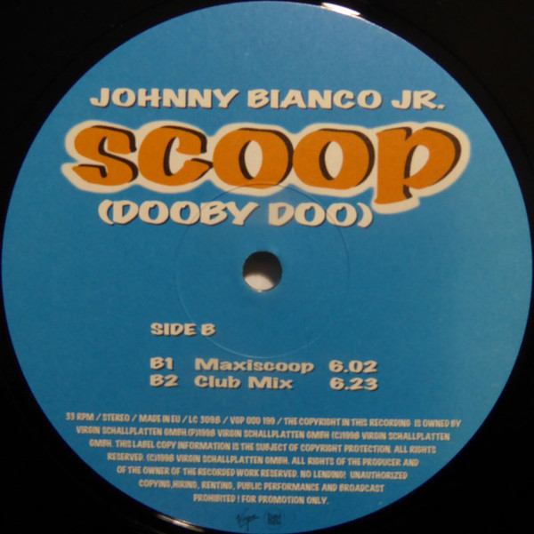 Johnny Bianco JR. - Scoop (Dooby Doo) | Virgin (VGP 000 199) - 3 Johnny Bianco JR. - Scoop (Dooby Doo) | Virgin (VGP 000 199) - 3