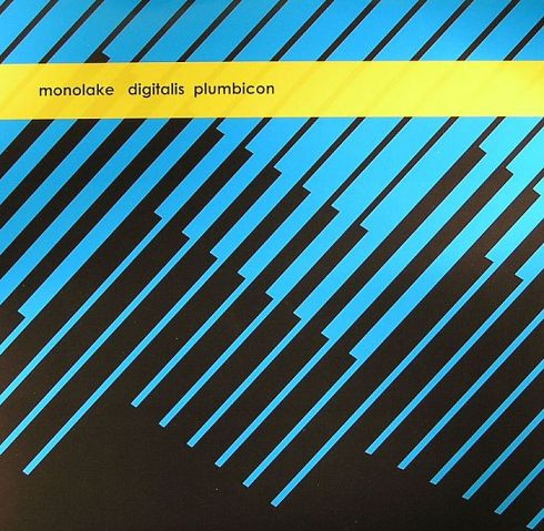 Monolake - Digitalis Plumbicon | Monolake / Imbalance Computer Music (ml016)