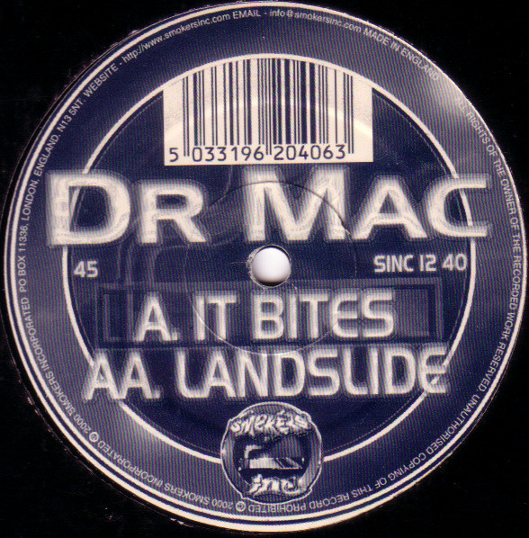 Dr. Mac - It Bites / Landslide | Smokers Inc (SINC 12 40) - main