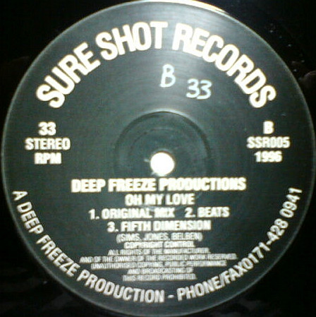 Deep Freeze Productions - Oh My Love | Sure Shot Records (SSR005) - 2