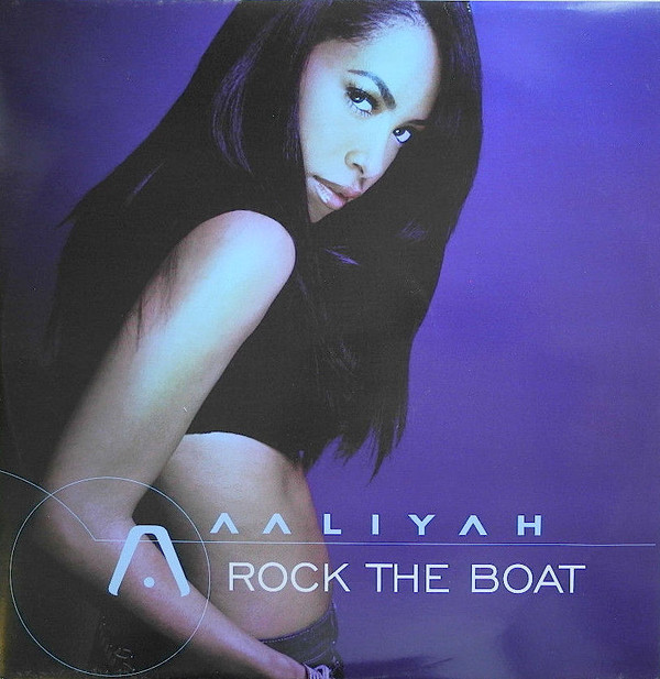 Aaliyah - Rock The Boat | Virgin (VUSTFDJ243)