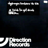 Hydrogen Rockers Vs. Sia - Drink To Get Drunk | Direction Records (AANDE01) - main Hydrogen Rockers Vs. Sia - Drink To Get Drunk | Direction Records (AANDE01) - main