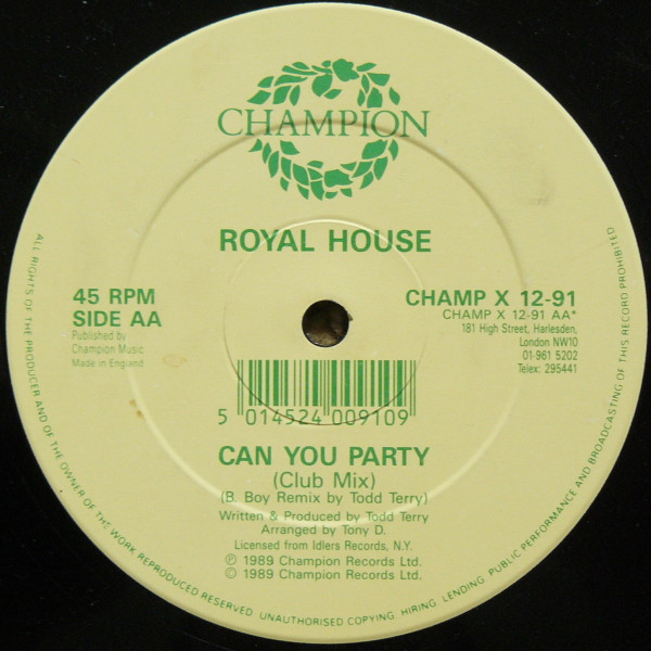 Royal House - Yeah Buddy / Can You Party | Champion (CHAMP X 12-91) - 4
