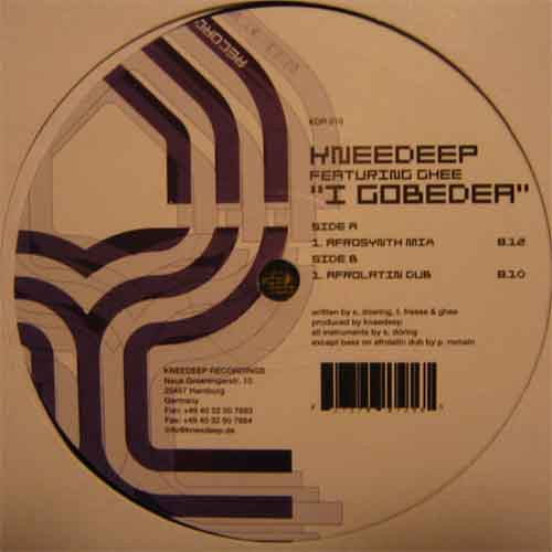 Knee Deep Featuring Ghee - I Gobedea | Kneedeep Recordings (KDR 010) - 2 Knee Deep Featuring Ghee - I Gobedea | Kneedeep Recordings (KDR 010) - 2