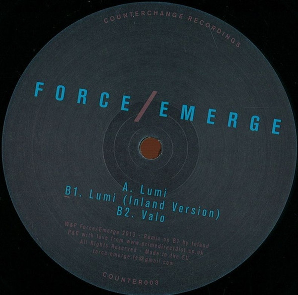 Force/Emerge - Lumi | Counterchange Recordings (COUNTER003) - main Force/Emerge - Lumi | Counterchange Recordings (COUNTER003) - main