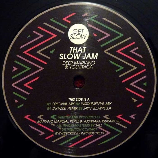 Deep Mariano & Yoshitaca - That Slow Jam | Get Slow (GSR004)