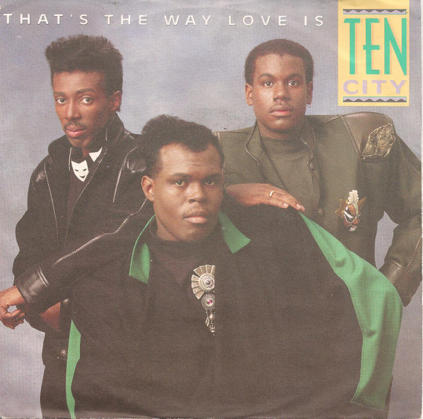 Ten City - That's The Way Love Is | Atlantic (A 8963)