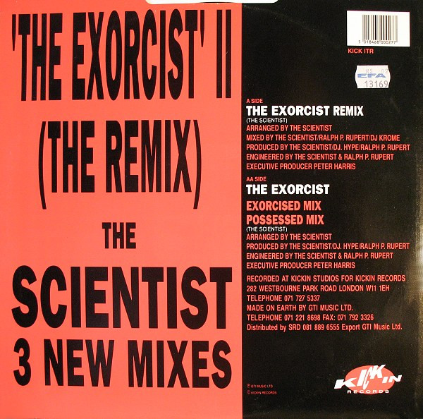 The Scientist - The Exorcist II (The Remix) | Kickin Records (KICK ITR) - 2 The Scientist - The Exorcist II (The Remix) | Kickin Records (KICK ITR) - 2