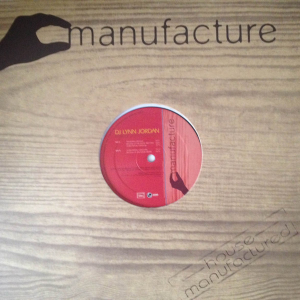 Lynn Jordan - Message Of The House EP | Manufacture (Manufacture 02) - 2