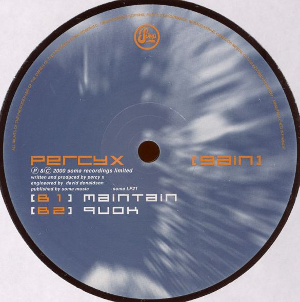 Percy X - Gain | Soma Quality Recordings (soma LP21) - 3 Percy X - Gain | Soma Quality Recordings (soma LP21) - 3