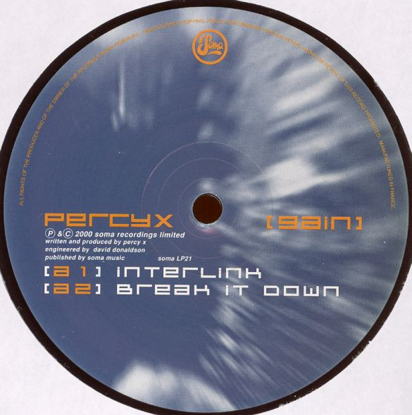Percy X - Gain | Soma Quality Recordings (soma LP21) - 2 Percy X - Gain | Soma Quality Recordings (soma LP21) - 2