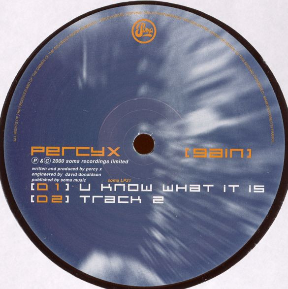 Percy X - Gain | Soma Quality Recordings (soma LP21) - 5 Percy X - Gain | Soma Quality Recordings (soma LP21) - 5