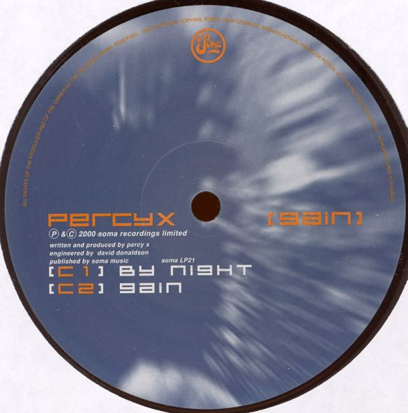 Percy X - Gain | Soma Quality Recordings (soma LP21) - 4 Percy X - Gain | Soma Quality Recordings (soma LP21) - 4