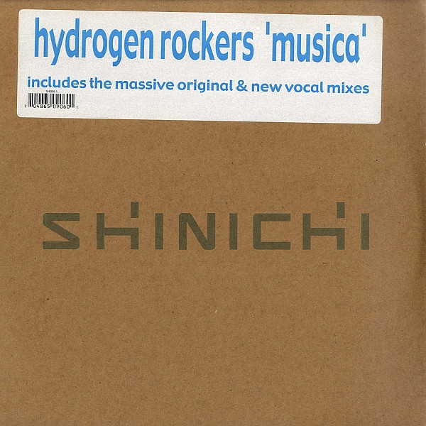 Hydrogen Rockers - Musica (Remixes) | Shinichi (SHI007)