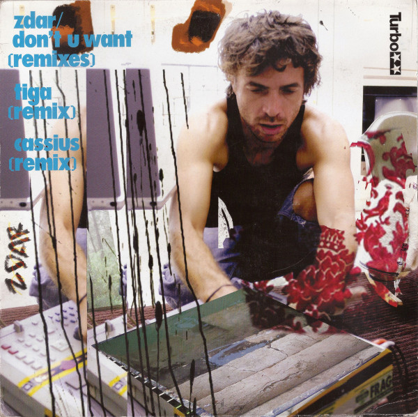 Philippe Zdar - Don't U Want (Remixes) | Turbo (TURBO 029) - main