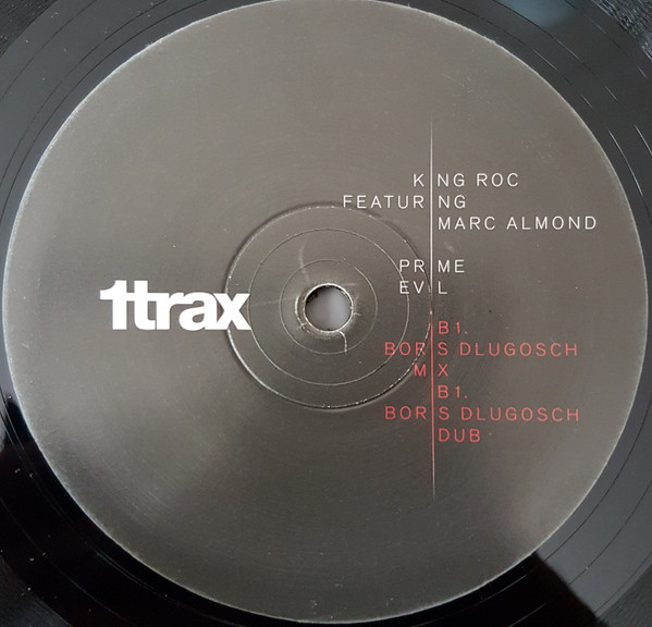 King Roc Featuring Marc Almond - Prime Evil | 1trax (1 TRAX 06) - 4 King Roc Featuring Marc Almond - Prime Evil | 1trax (1 TRAX 06) - 4