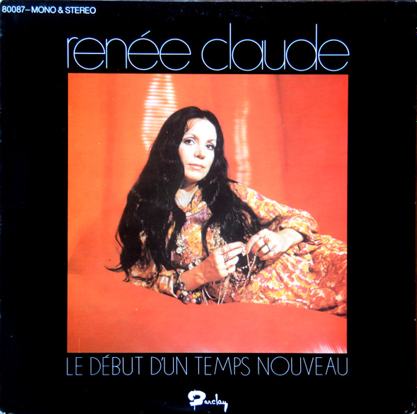 Renée Claude - Le Début D'un Temps Nouveau | Barclay (80087) - main Renée Claude - Le Début D'un Temps Nouveau | Barclay (80087) - main