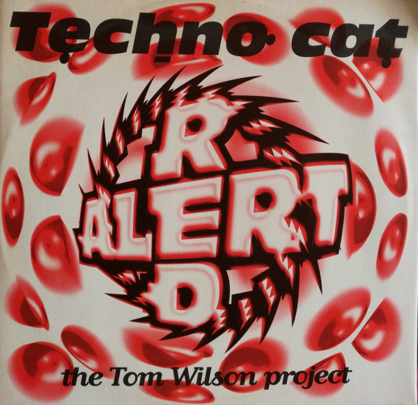 The Tom Wilson Project - Techno Cat | Red Alert (RED 004) - main
