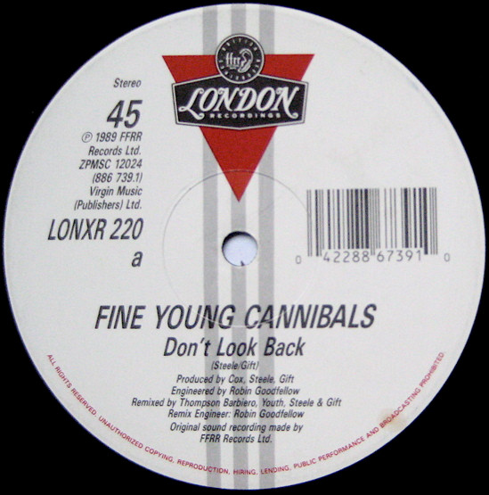 Fine Young Cannibals - Don't Look Back (Remix) | London Records (LONXR 220) - 3