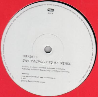 Infadels - Give Yourself To Me / Reality TV | Wall Of Sound (WALL T 100)