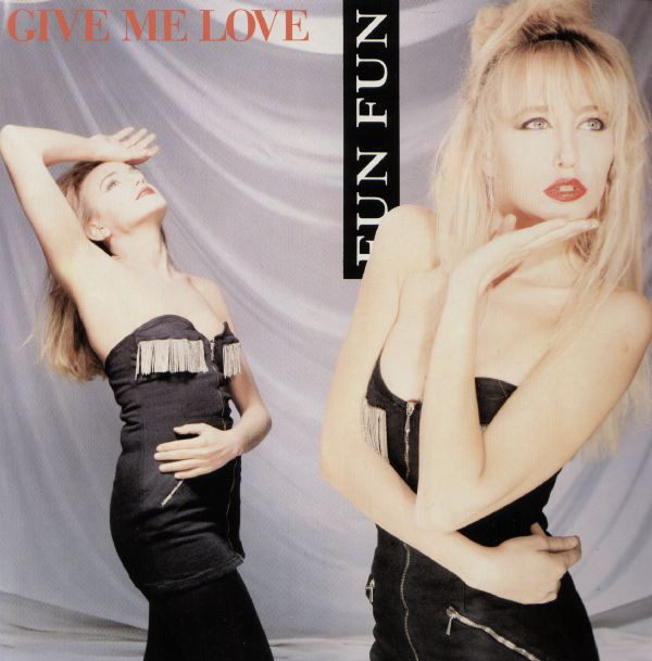 Fun Fun - Give Me Love | X-Energy Records (X-12063) - main Fun Fun - Give Me Love | X-Energy Records (X-12063) - main