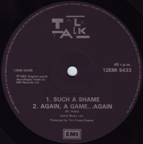Talk Talk - Such A Shame | EMI (12EMI 5433) - 4