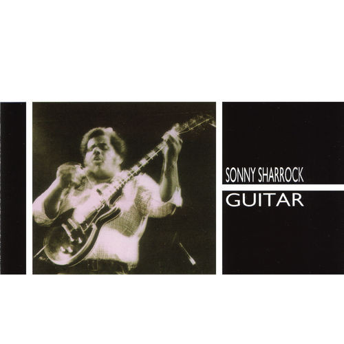 Sonny Sharrock - Guitar | Enemy Records (EMY 102)