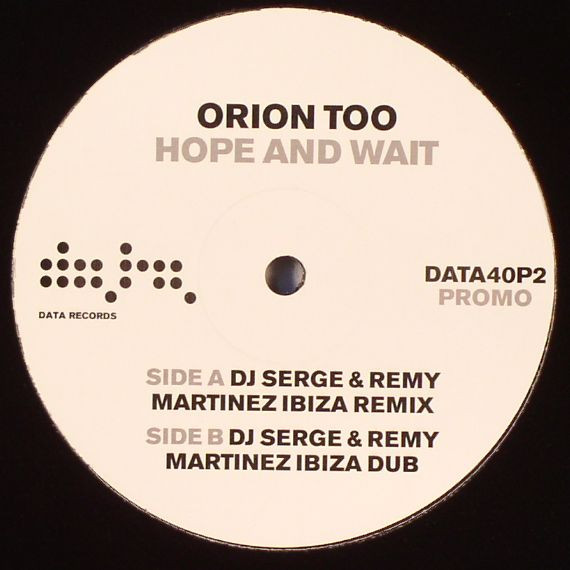 Orion Too - Hope And Wait | Data Records (DATA40P2) - main